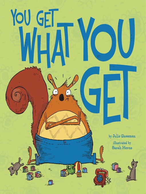 Title details for You Get What You Get by Julie Gassman - Available